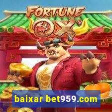 baixar bet959.com